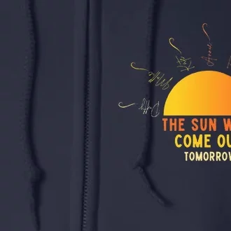 Annie The Sun Will Come Out Tomorrow Full Zip Hoodie