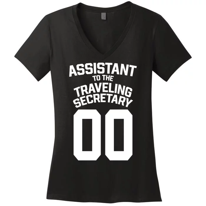 Assistant To The Traveling Secretary 00 Women's V-Neck T-Shirt