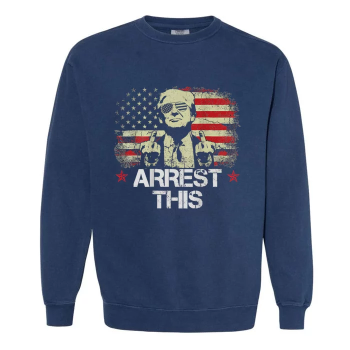 Arrest This Trump Garment-Dyed Sweatshirt