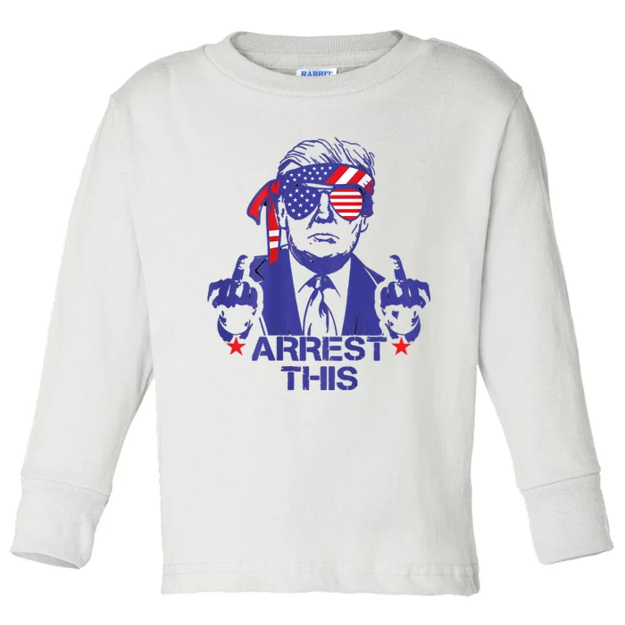 Arrest This Trump Toddler Long Sleeve Shirt