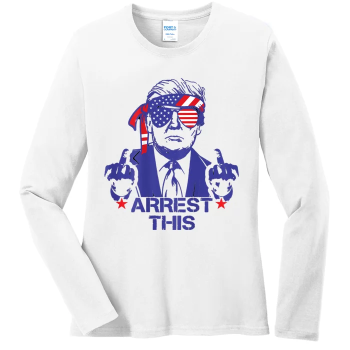 Arrest This Trump Ladies Long Sleeve Shirt