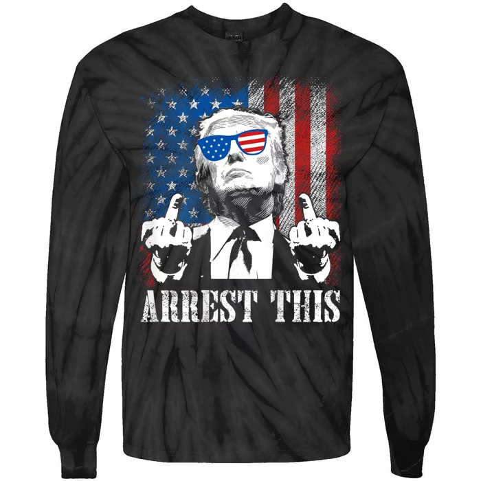 Arrest This Trump Tie-Dye Long Sleeve Shirt