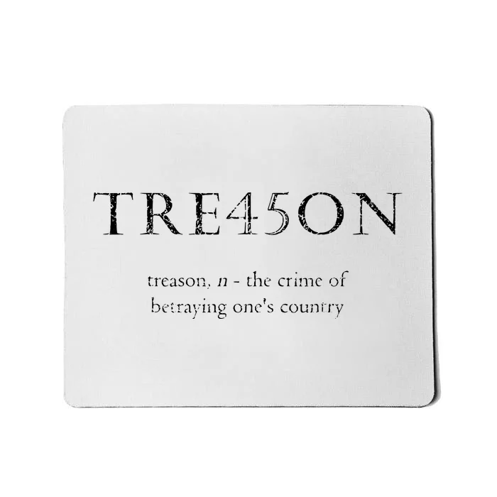 Antitrump Treason Tre45on Distressed Impeach Mousepad