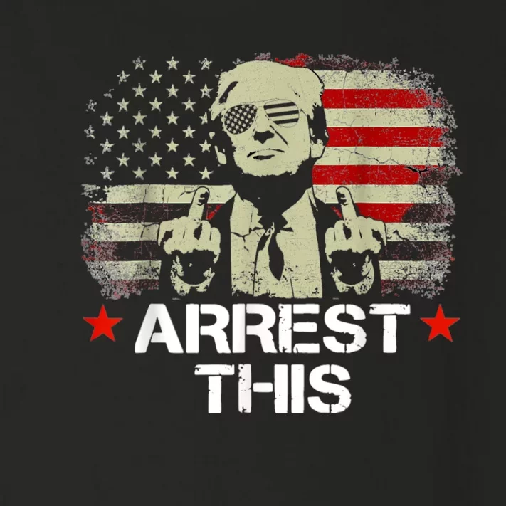 Arrest This Trump Toddler Long Sleeve Shirt