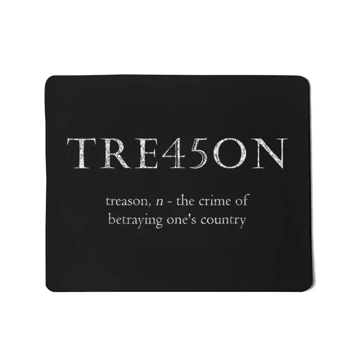 Antitrump Treason | Tre45on Distressed Impeach Mousepad