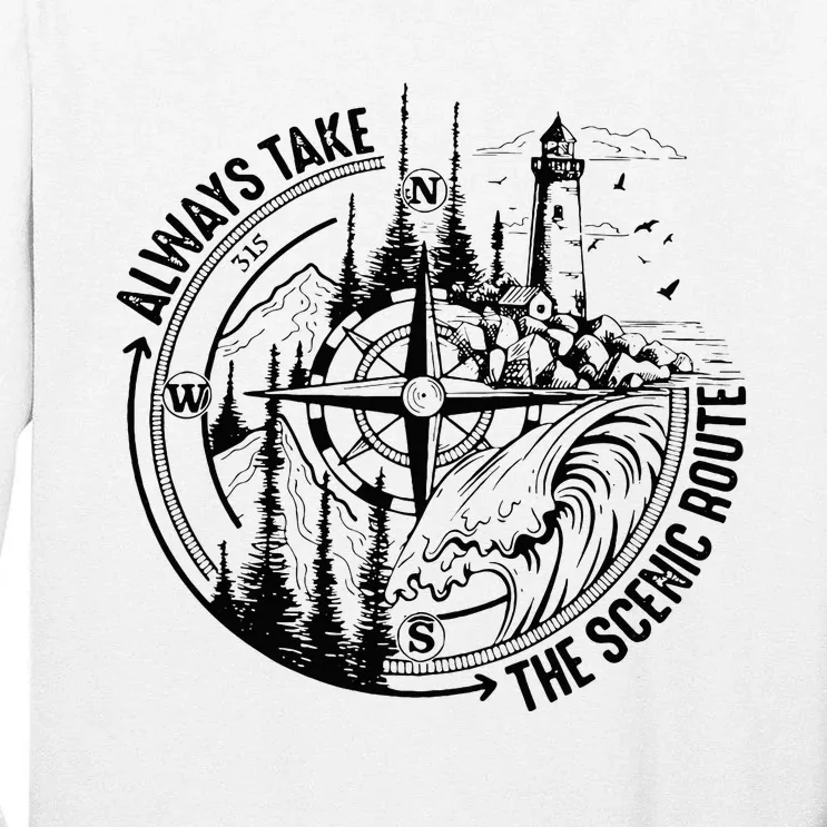 Always Take The Scenic Route Tall Long Sleeve T-Shirt