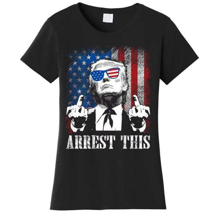 Arrest This Trump 2024 Us American Flag Women's T-Shirt