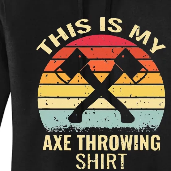 Axe Throwing Throw Retro Axe Throwing Hatchet Women's Pullover Hoodie