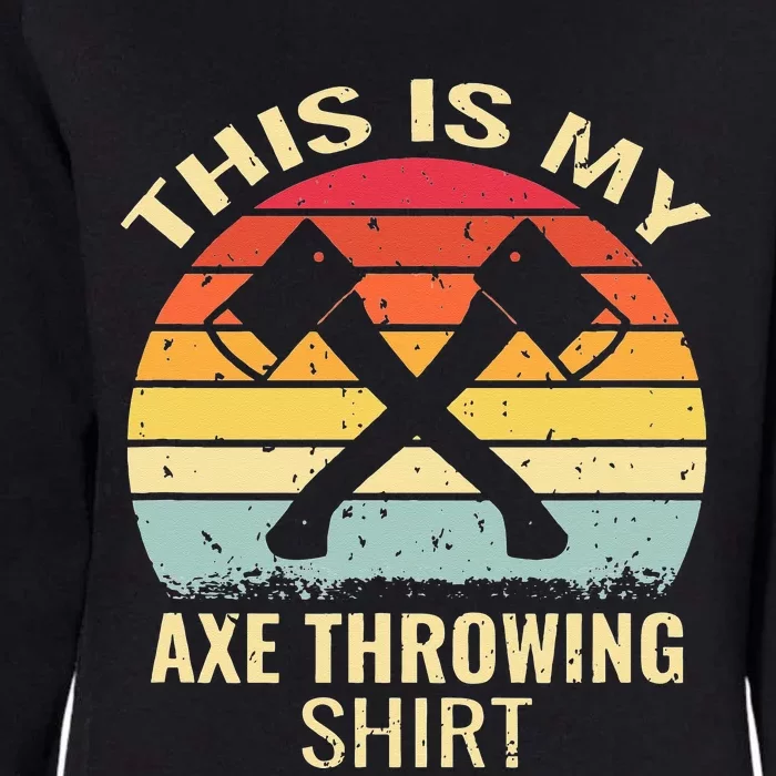 Axe Throwing Throw Retro Axe Throwing Hatchet Womens California Wash Sweatshirt