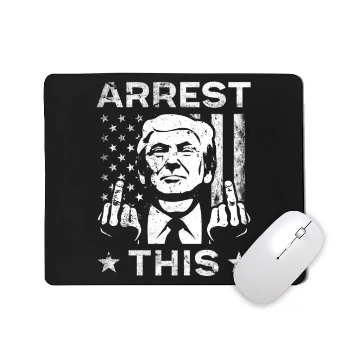 Arrest This Trump Fingers Pro Trump 2024 Trump Arrest This Mousepad