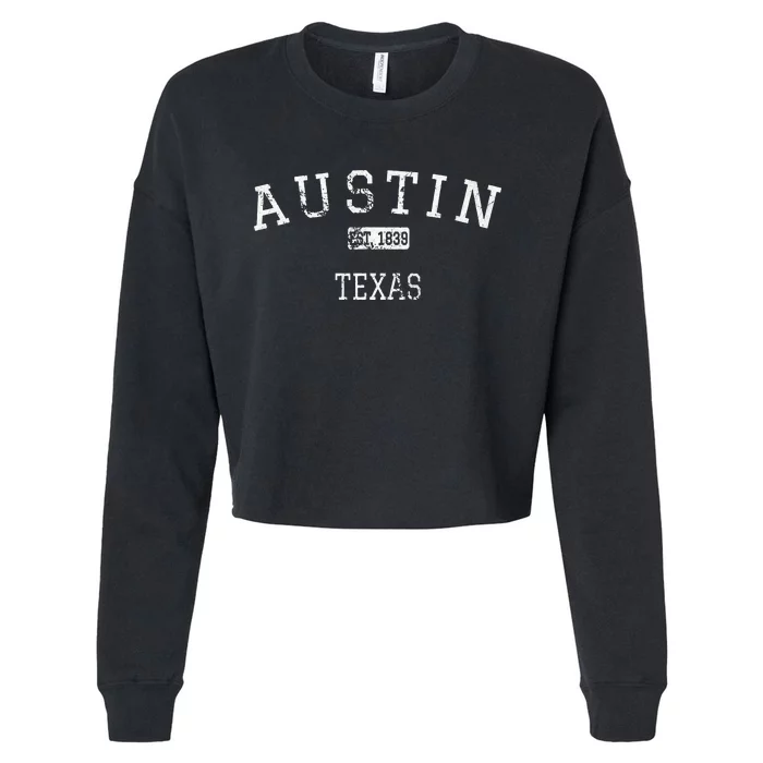 Austin Texas Tx Vintage Cropped Pullover Crew