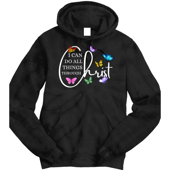 All Things Through Christ Faith Based Christian Tie Dye Hoodie