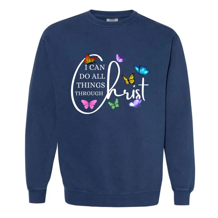 All Things Through Christ Faith Based Christian Garment-Dyed Sweatshirt