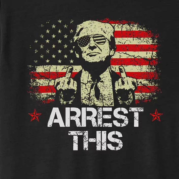 Arrest This Trump Fingers Pro Trump American Flag ChromaSoft Performance T-Shirt