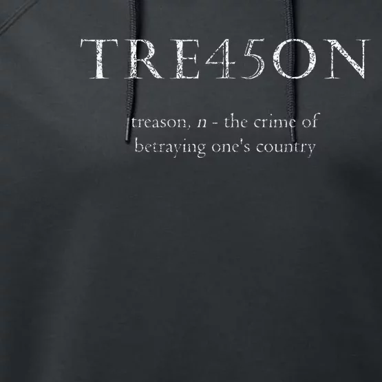 Antitrump Treason Tre45on Distressed Impeach Performance Fleece Hoodie