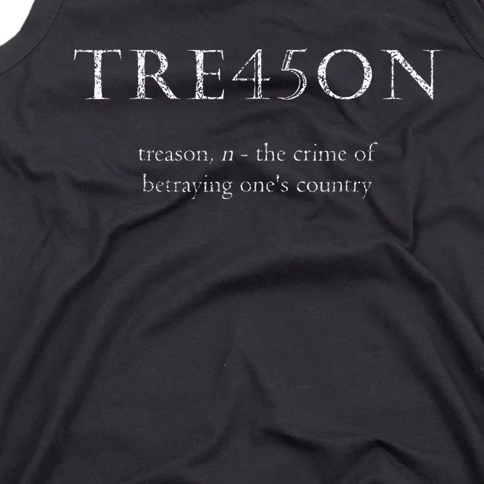 Antitrump Treason Tre45on Distressed Impeach Tank Top