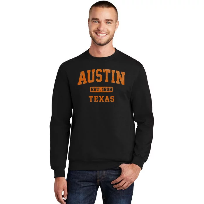 Austin Texas TX Vintage State Athletic Style Tall Sweatshirt