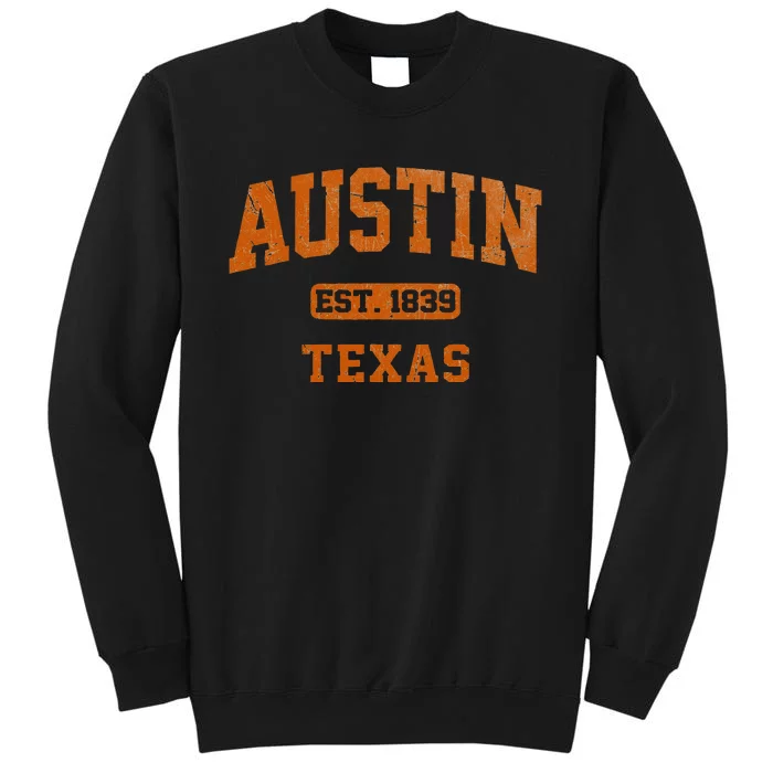 Austin Texas TX Vintage State Athletic Style Tall Sweatshirt