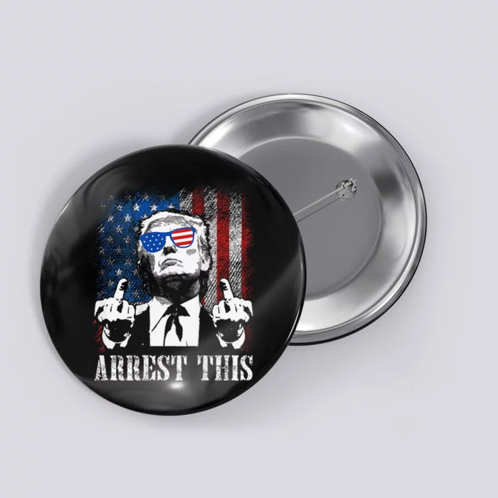 Arrest This Trump 2024 Us American Flag Gift Button