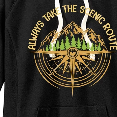 Always Take The Scenic Route Women's Fleece Hoodie