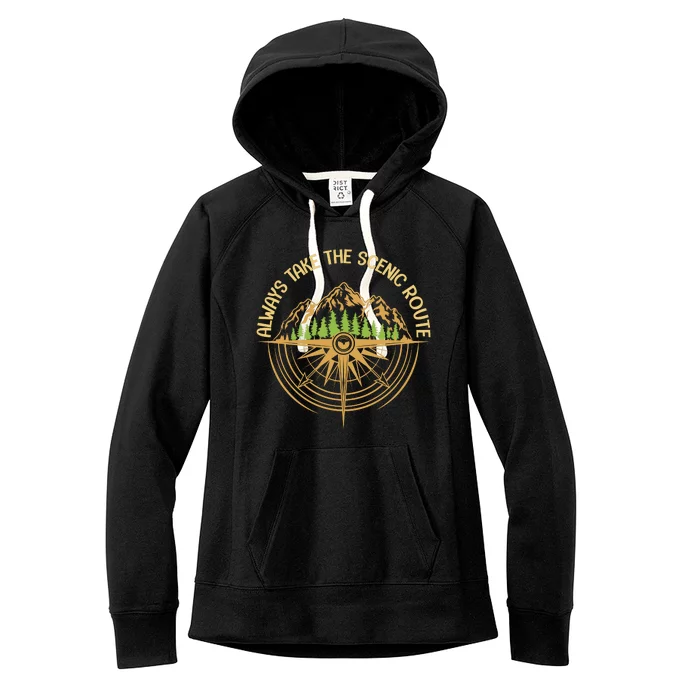 Always Take The Scenic Route Women's Fleece Hoodie