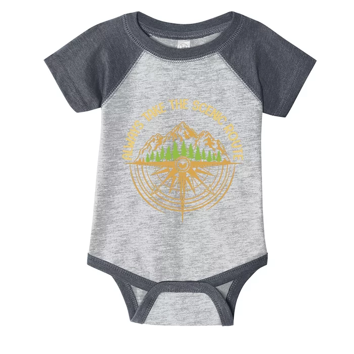 Always Take The Scenic Route Infant Baby Jersey Bodysuit