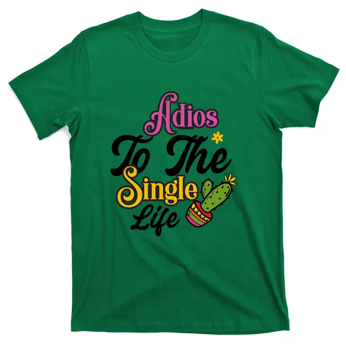 Adion To The Singgle Life Cinco De Mayo Cute Cactus T-Shirt