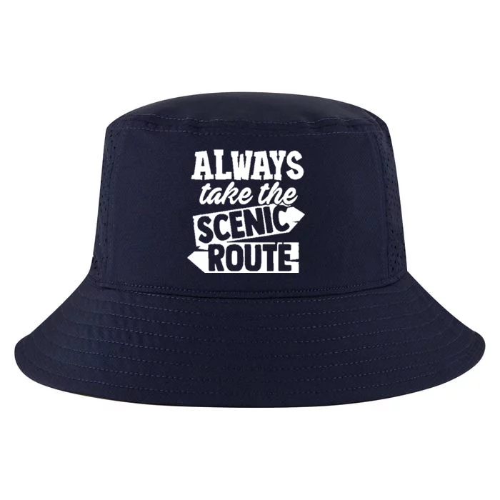 Always Take The Scenic Route Cool Comfort Performance Bucket Hat