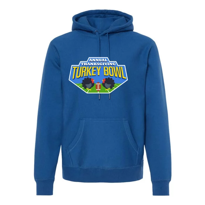 Annual Thanksgiving Turkey Bowl Football Game Team Meaningful Gift Premium Hoodie