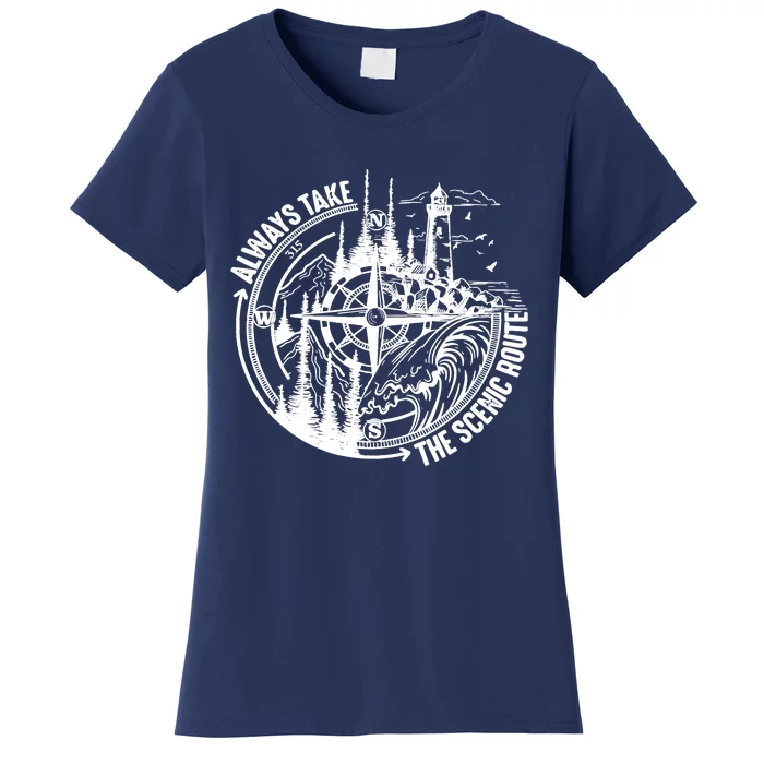 Always Take The Scenic Route Women's T-Shirt