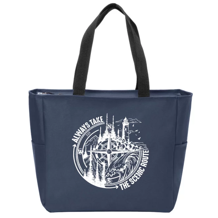 Always Take The Scenic Route Zip Tote Bag