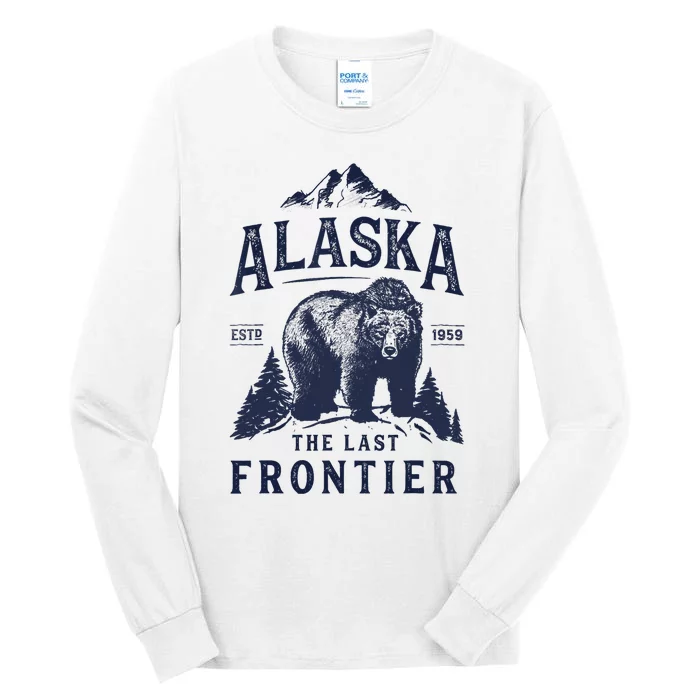 Alaska T The Last Frontier Bear Home Gifts Tall Long Sleeve T-Shirt