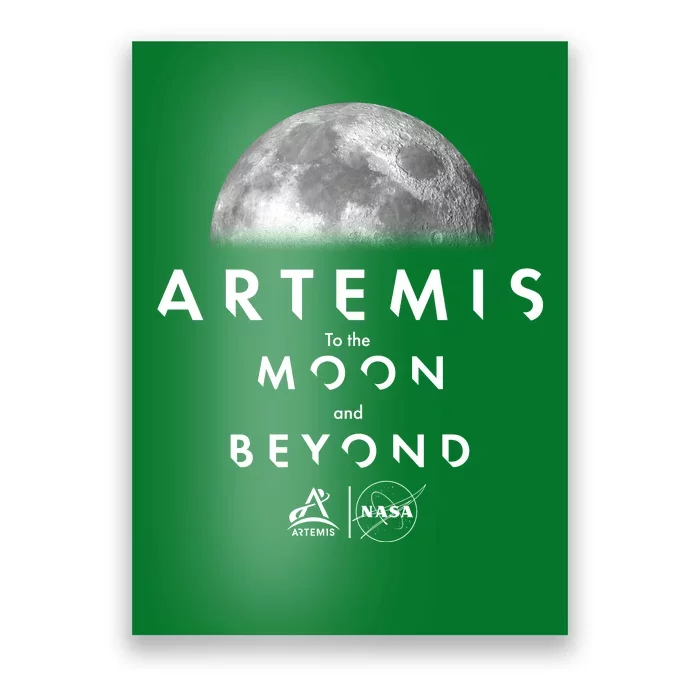 Artemis To The Moon And Beyond Poster