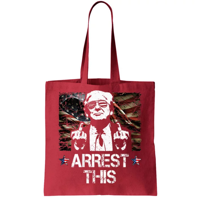 Arrest This Trump Middle Fingers Pro Trump 2024 Tote Bag