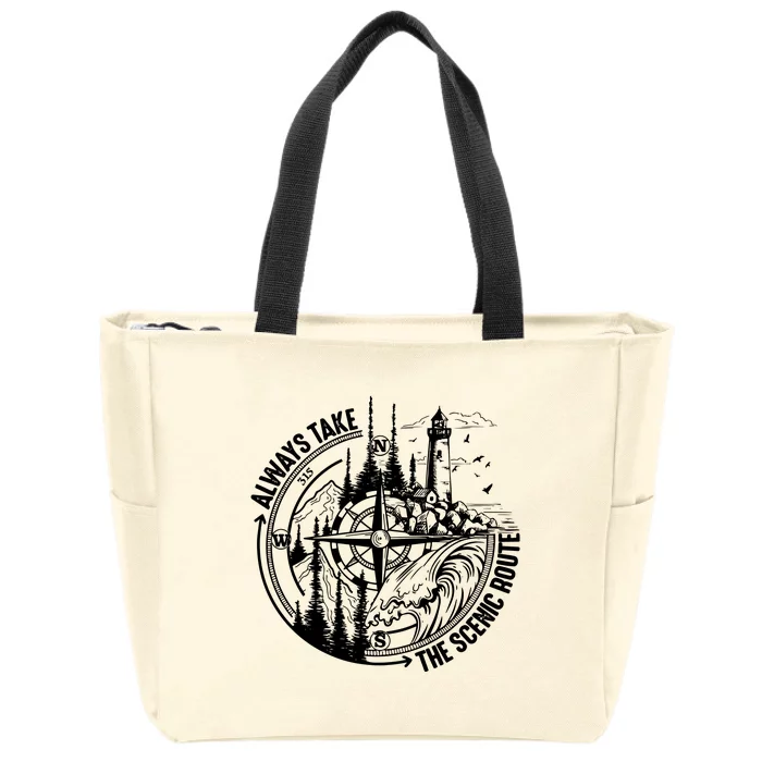 Always Take The Scenic Route Camping Zip Tote Bag