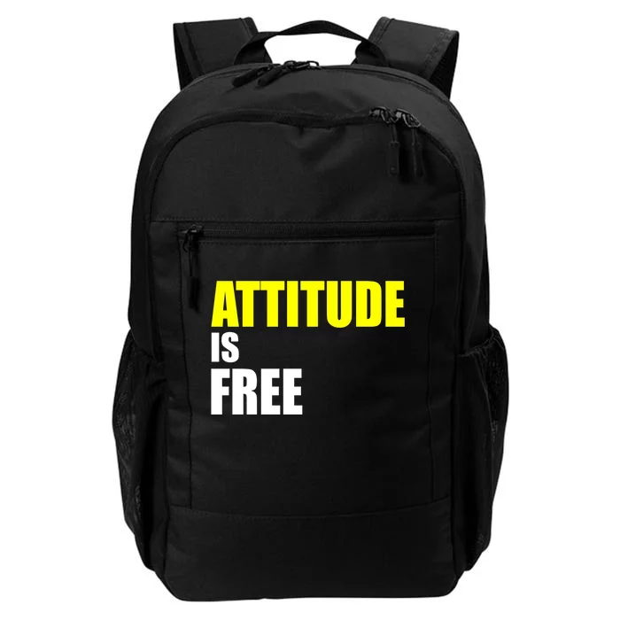 Attitude Is Free Daily Commute Backpack