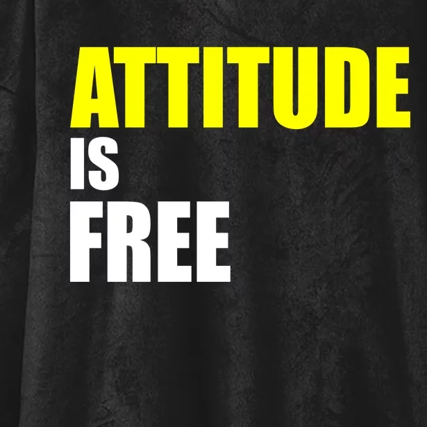 Attitude Is Free Hooded Wearable Blanket