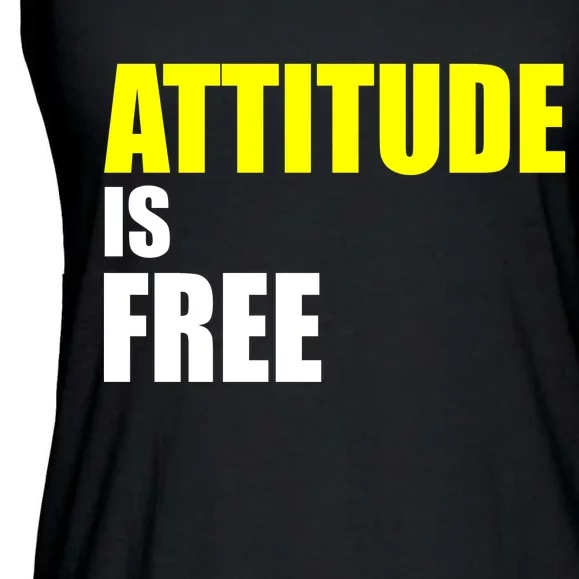 Attitude Is Free Ladies Essential Flowy Tank