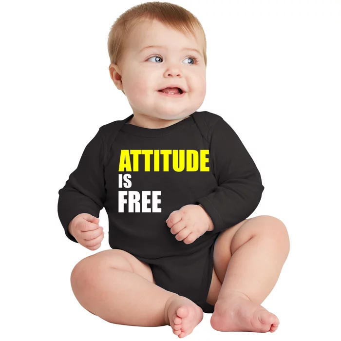 Attitude Is Free Baby Long Sleeve Bodysuit