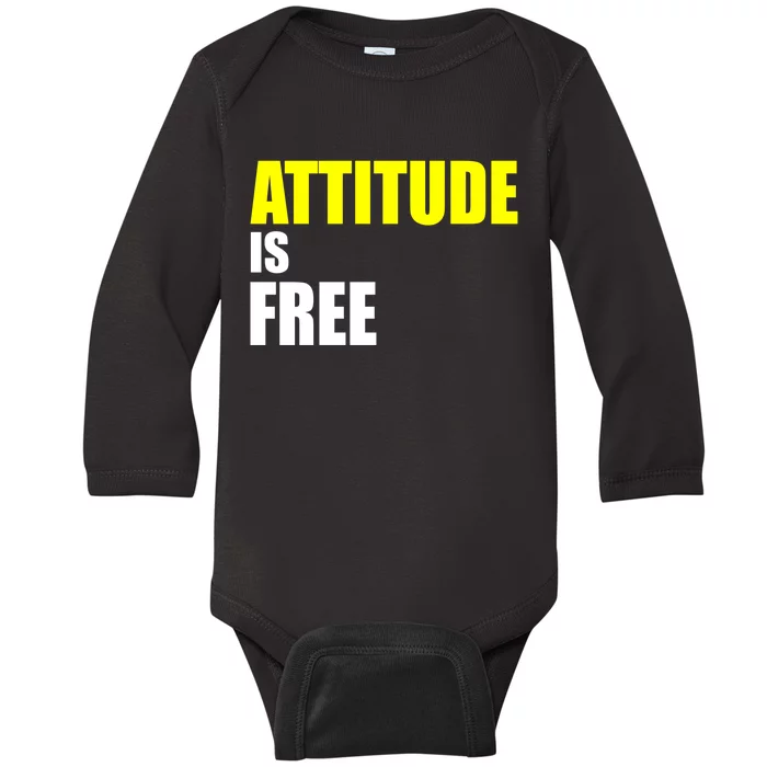 Attitude Is Free Baby Long Sleeve Bodysuit