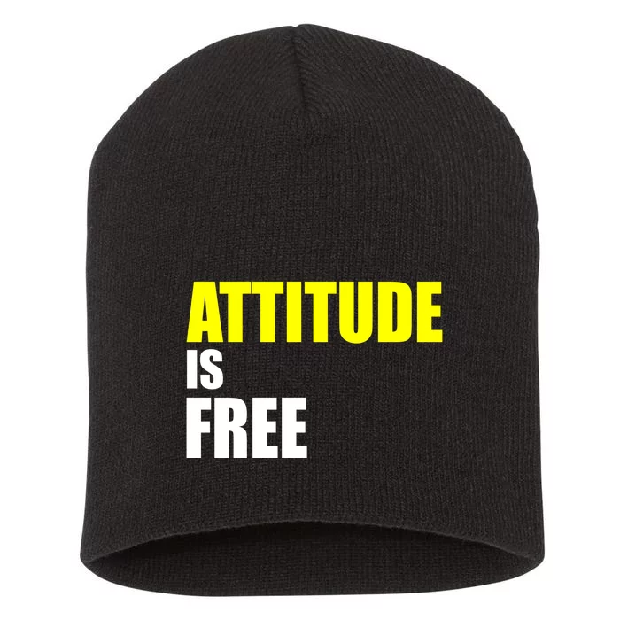 Attitude Is Free Short Acrylic Beanie