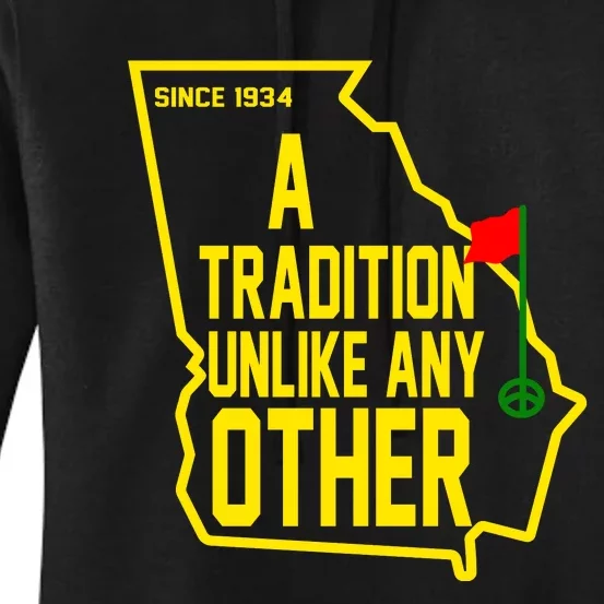 A Tradition Unlike Any Other Since 1934 Augusta Georgia Women's Pullover Hoodie