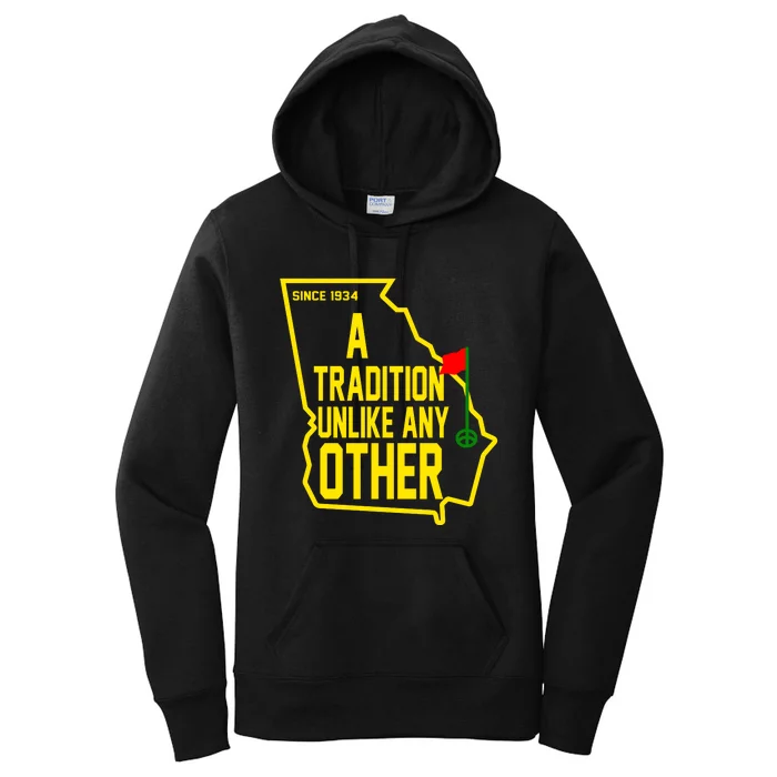 A Tradition Unlike Any Other Since 1934 Augusta Georgia Women's Pullover Hoodie