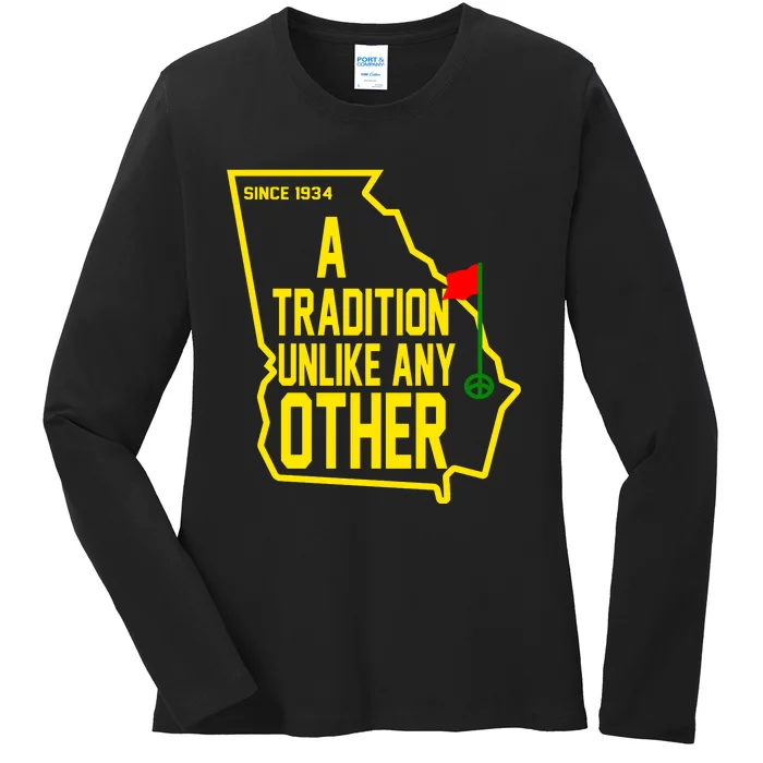 A Tradition Unlike Any Other Since 1934 Augusta Georgia Ladies Long Sleeve Shirt