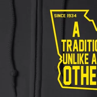 A Tradition Unlike Any Other Since 1934 Augusta Georgia Full Zip Hoodie