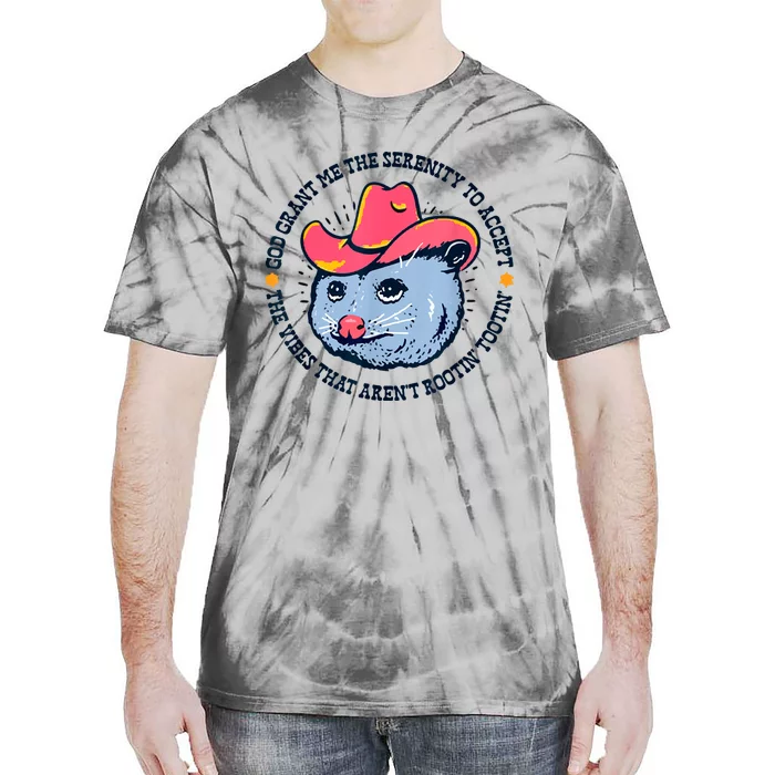 Accept The Vibes That Arent Rootin Tootin Funny Opossum Tie-Dye T-Shirt