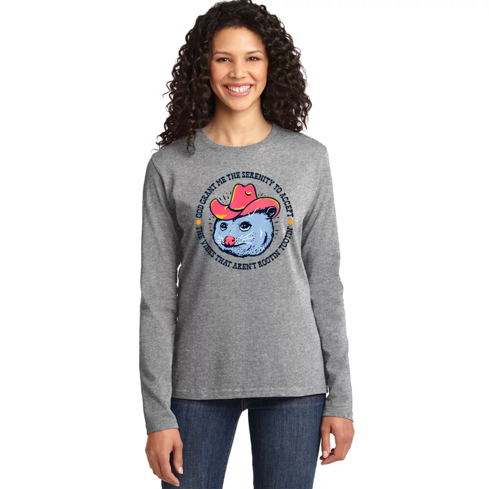 Accept The Vibes That Arent Rootin Tootin Funny Opossum Ladies Long Sleeve Shirt