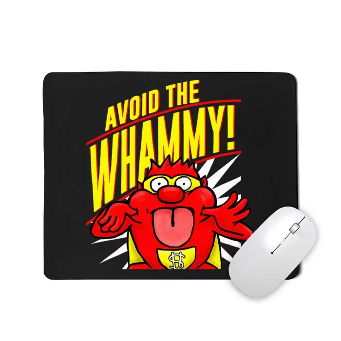 Avoid The Whammy Mousepad