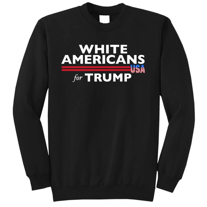 Andrew Torba White Americans For Trump Tall Sweatshirt