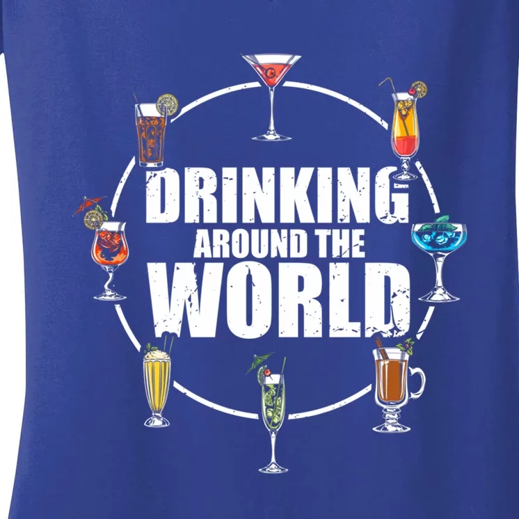 Around The World Ing Lover Alcoholic Beverage Gift Women's V-Neck T-Shirt